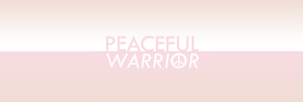 Peaceful Warrior